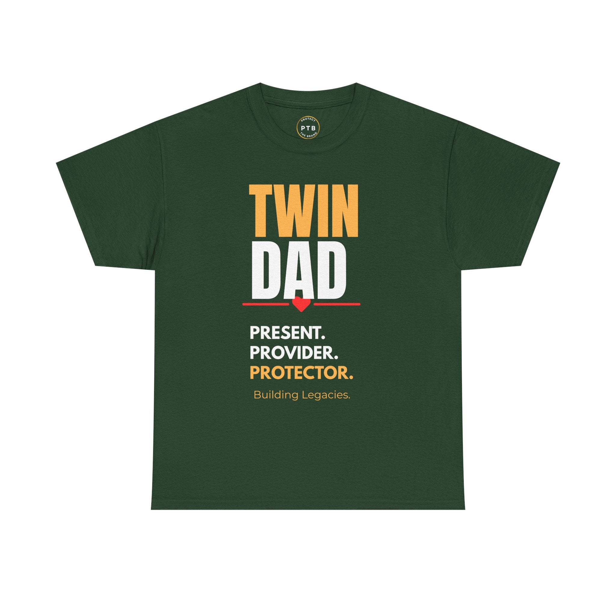 Twin Dad Tee — "Twin Dad: Present. Provider. Protector." Legacy T‑Shirt for Fathers