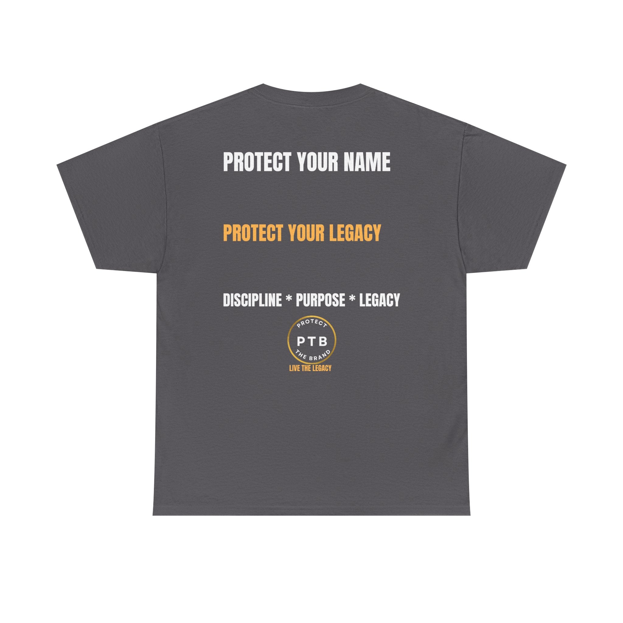 Protect The Brand T-Shirt — "Protect Your Name, Protect Your Legacy" Graphic Tee Ride Along