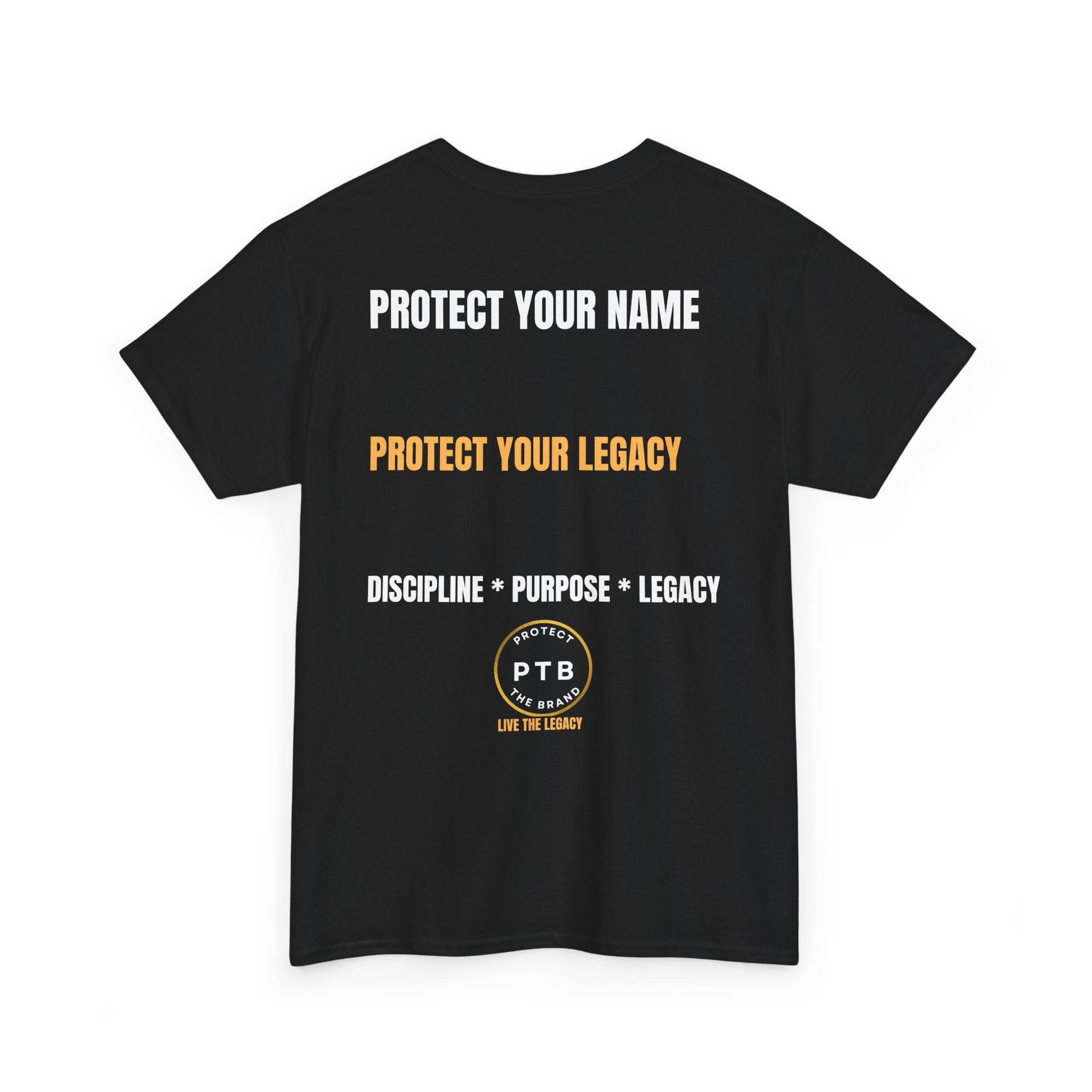 Protect The Brand T-Shirt — "Protect Your Name, Protect Your Legacy" Graphic Tee Ride Along