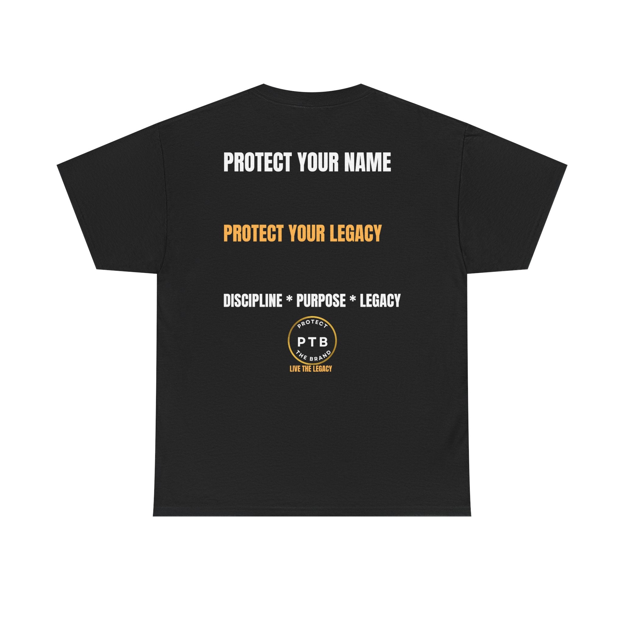 Protect The Brand T-Shirt — "Protect Your Name, Protect Your Legacy" Graphic Tee Ride Along