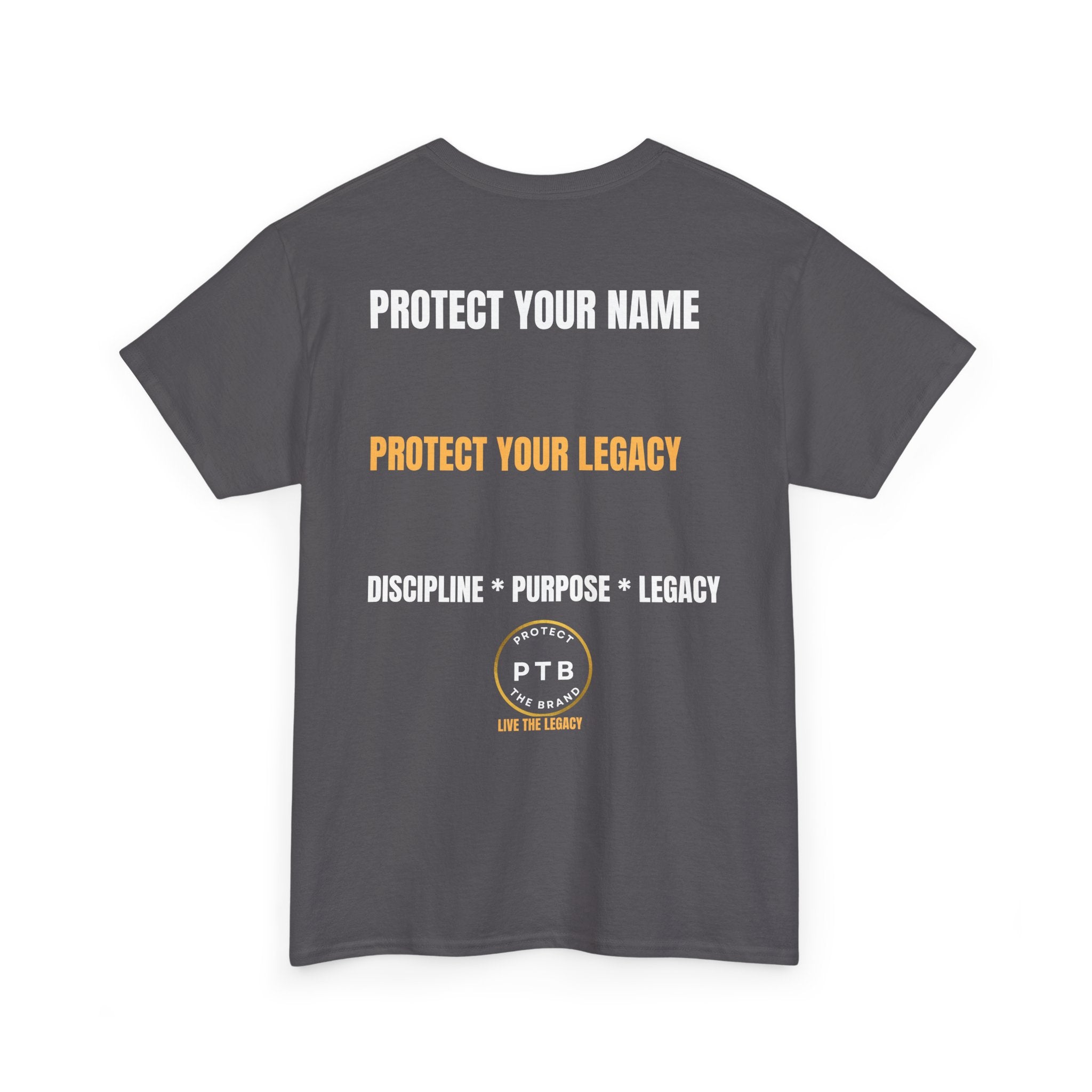 Protect The Brand T-Shirt — "Protect Your Name, Protect Your Legacy" Graphic Tee Ride Along