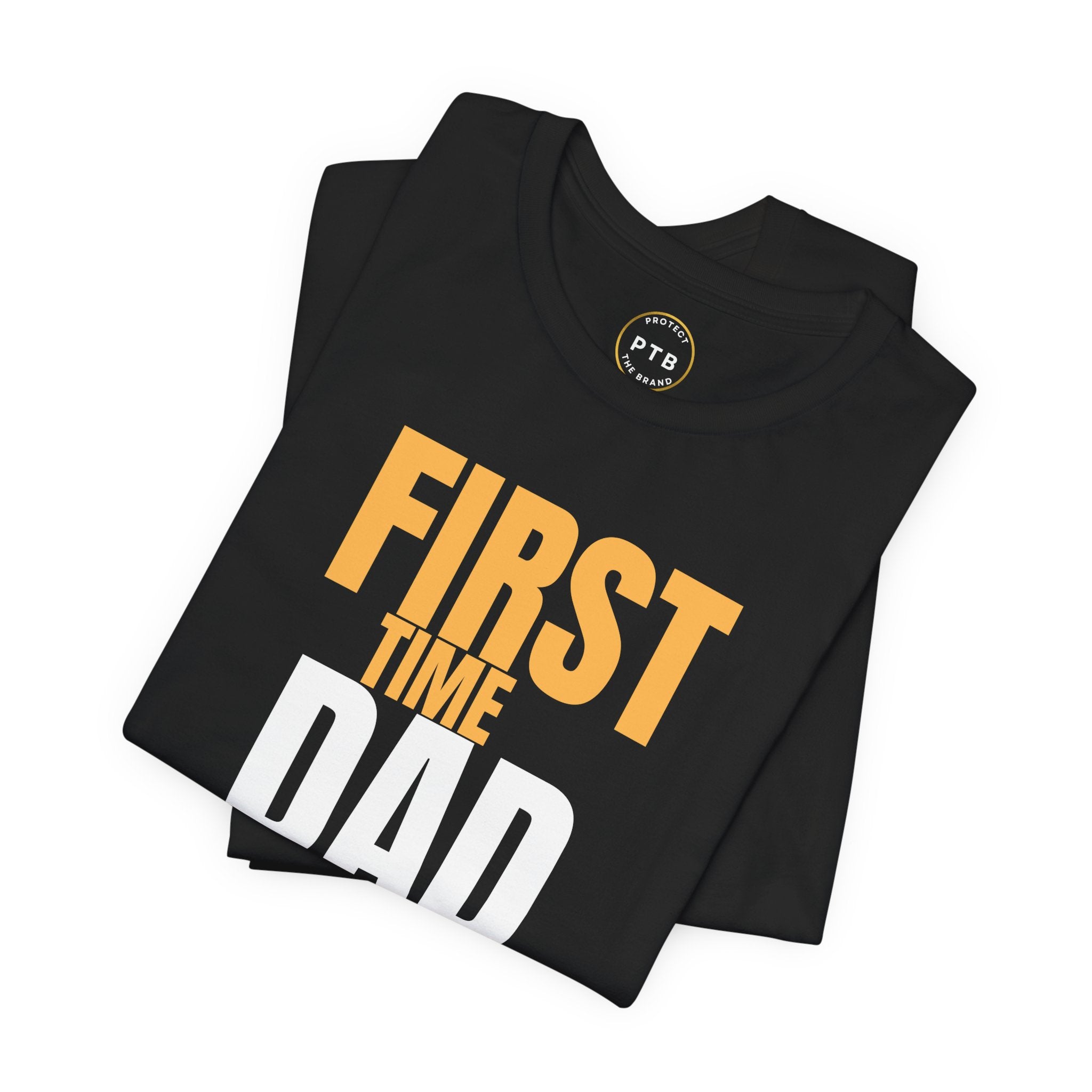 First Time Dad T-Shirt - "Present. Provider. Protector." Legacy Building Tee