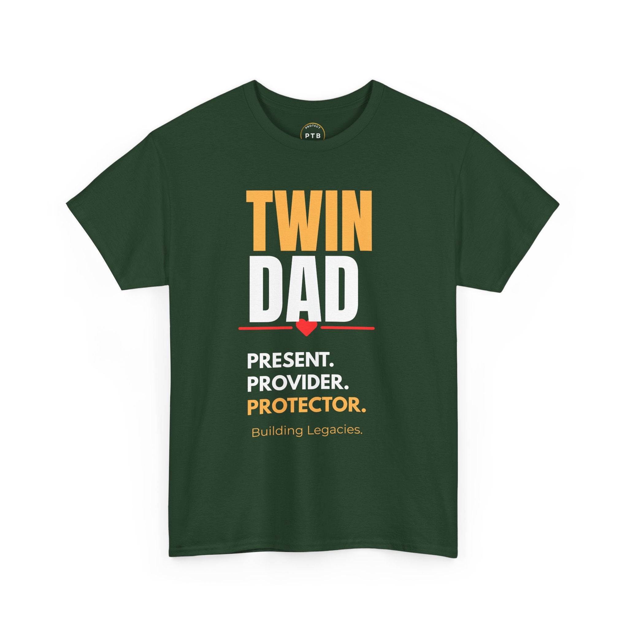 Twin Dad Tee — "Twin Dad: Present. Provider. Protector." Legacy T‑Shirt for Fathers