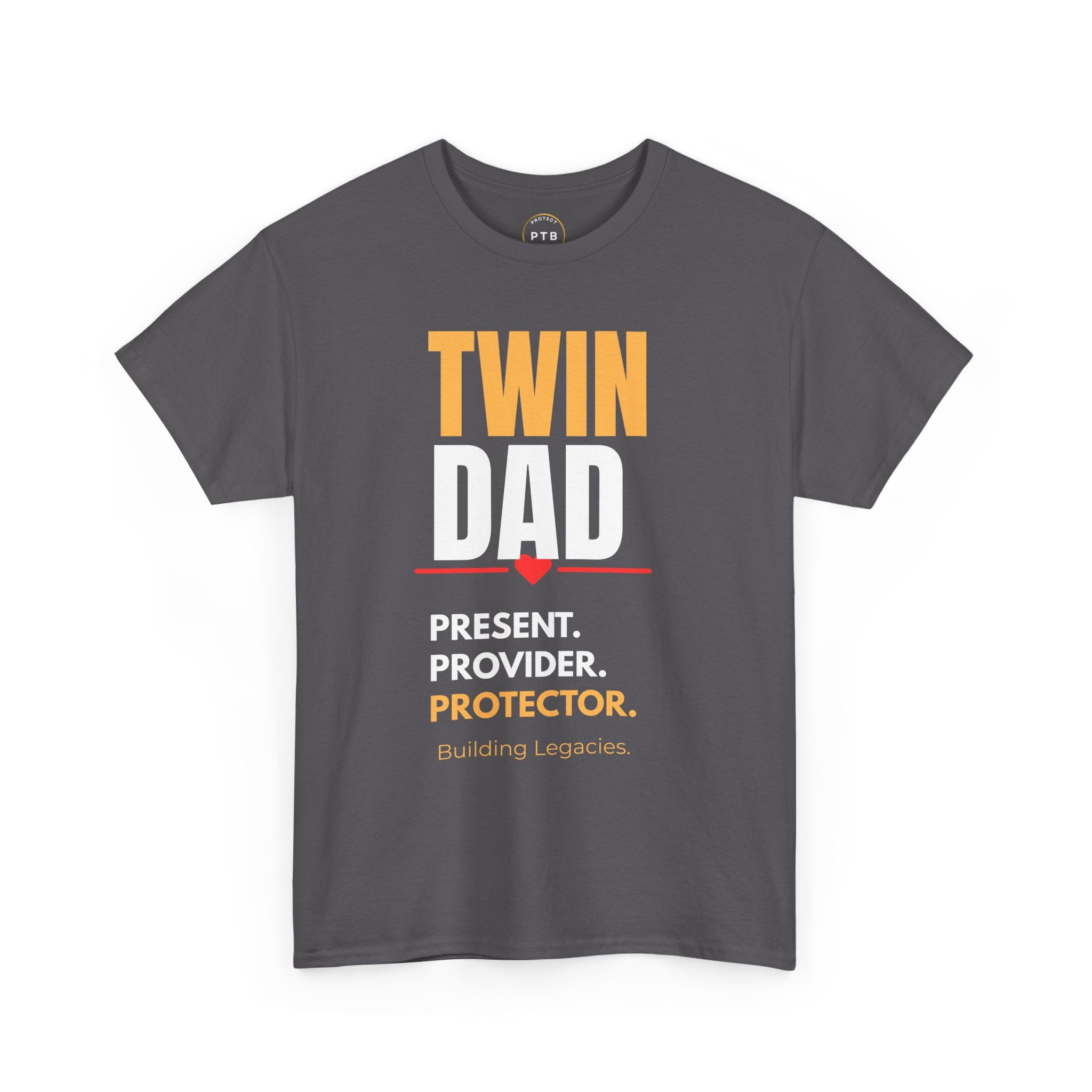 Twin Dad Tee — "Twin Dad: Present. Provider. Protector." Legacy T‑Shirt for Fathers